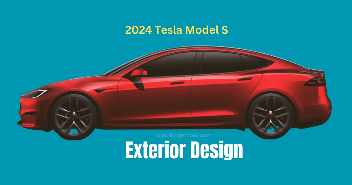 Exterior Design 2024 Tesla Model S