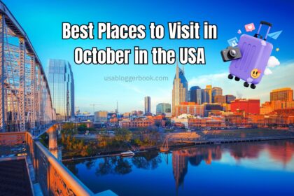 Best Places to Visit in October in the USA