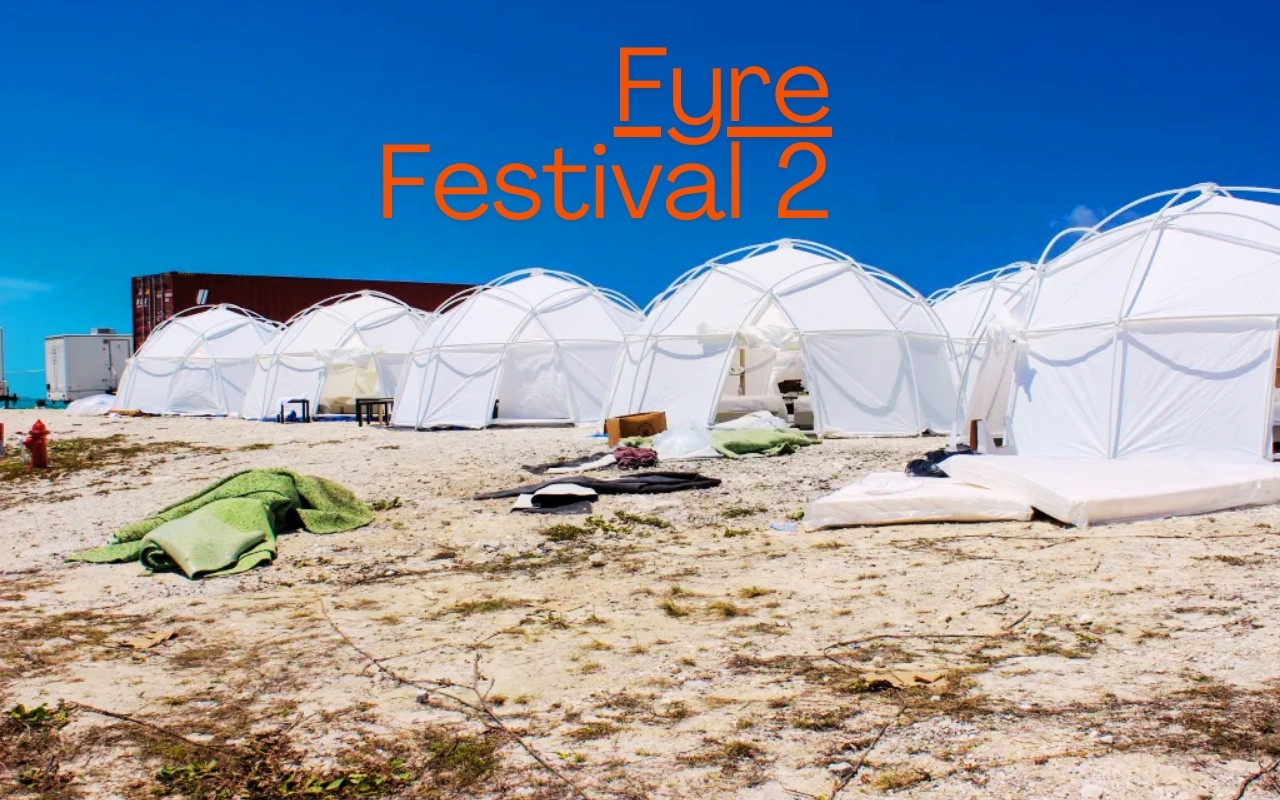 Fyre Festival 2