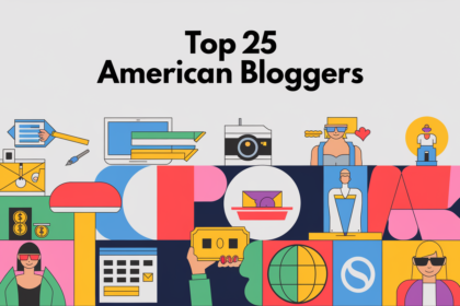 Top 25 American Bloggers